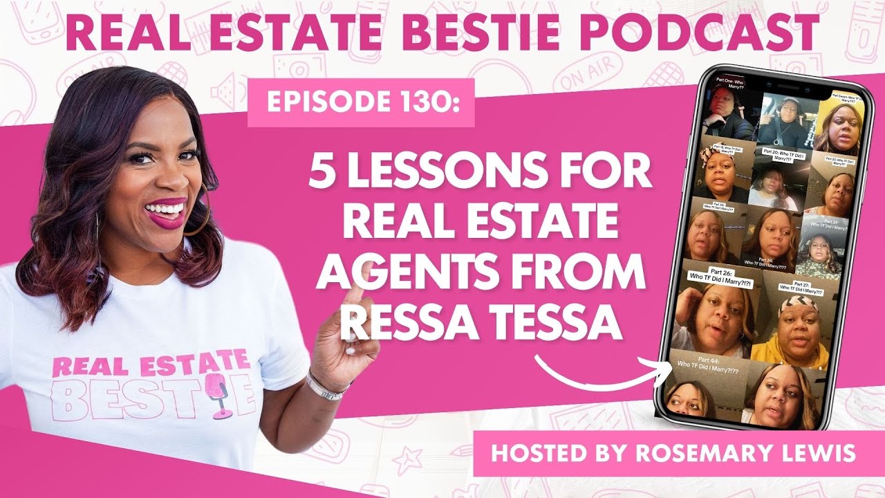ressa-tessa - Real Estate Bestie Podcast - Rosemary Lewis