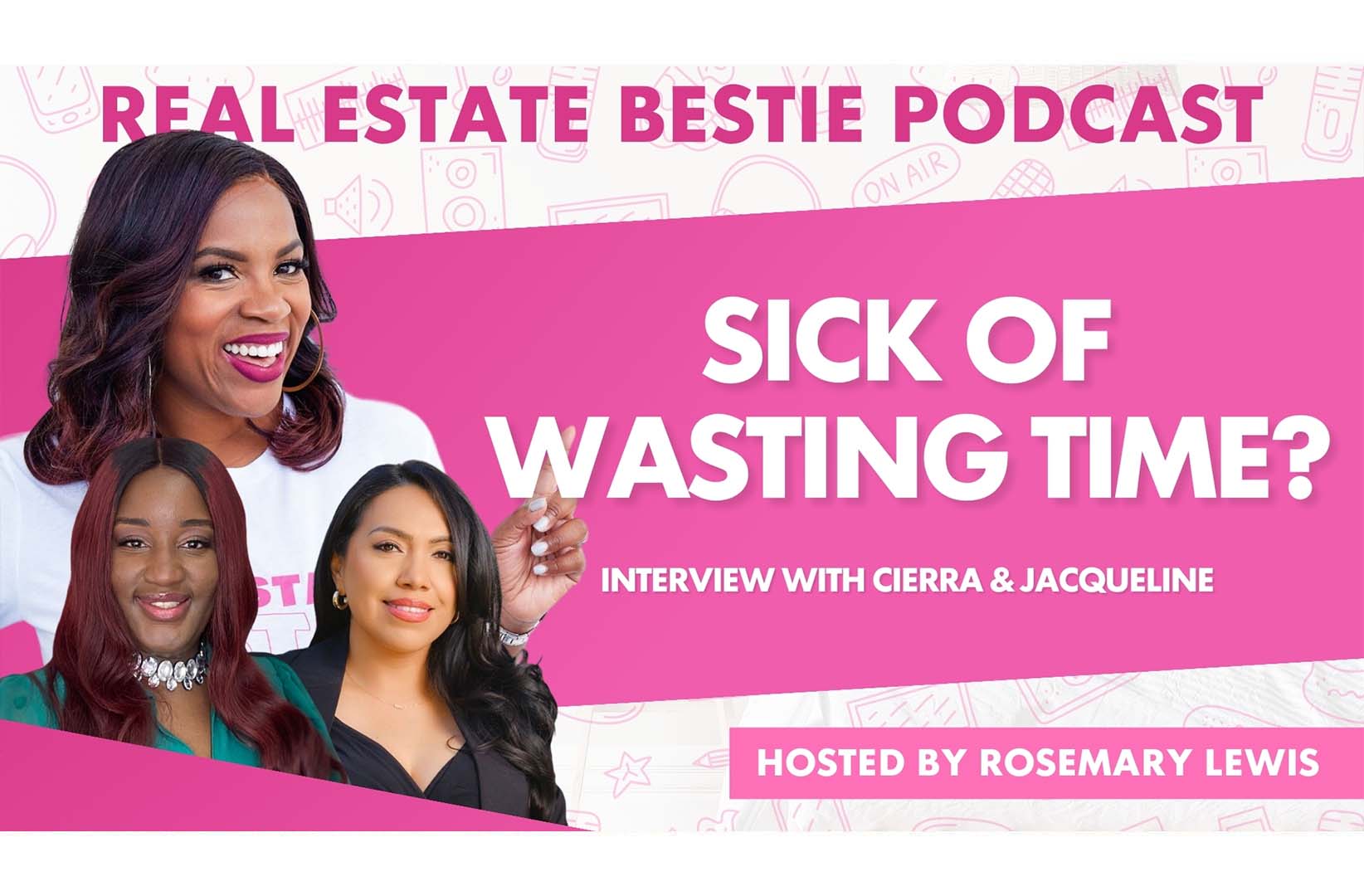 I need help with my real estate business - The Real Estate Bestie Podcast - Rosemary Lewis