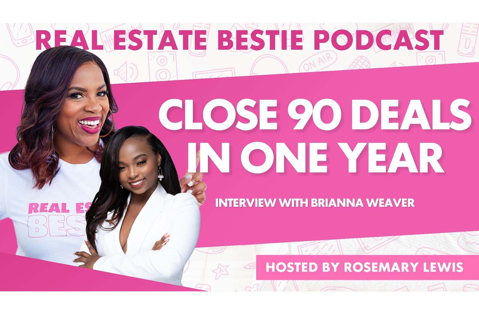 How finding your niche is a goldmine - The Real Estate Bestie Podcast - Rosemary Lewis