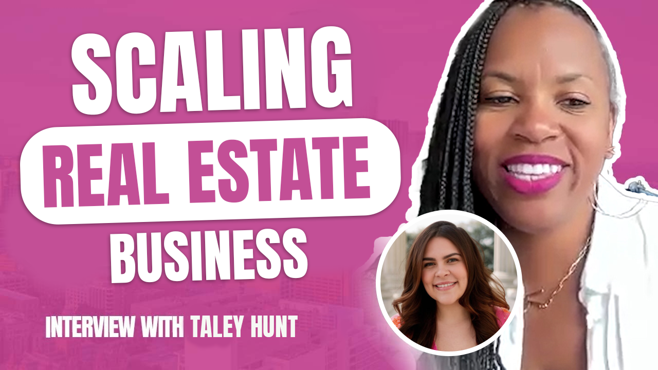 Scaling a Real Estate Business as a Mom & New Agent | Interview with Taley Hunt - The Real Estate Bestie Podcast - Rosemary Lewis