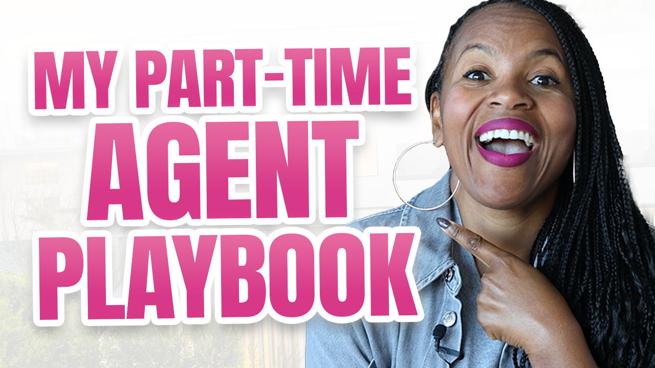 How to Be Successful as a Part-Time Real Estate Agent - The Real Estate Bestie Podcast - Rosemary Lewis